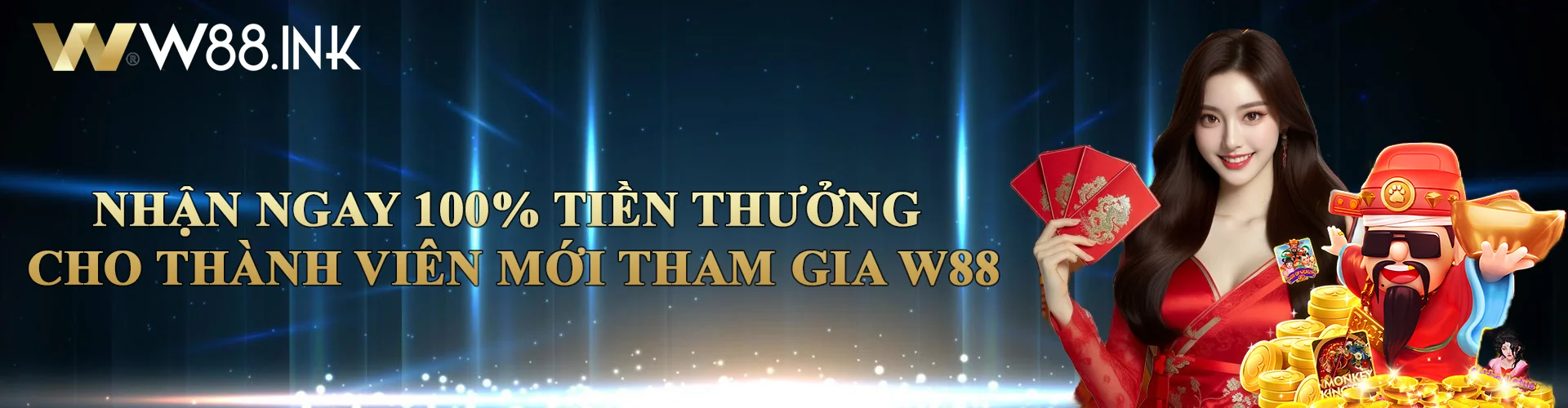 Nhận ngay 100% tiền thưởng khi tham gia W88