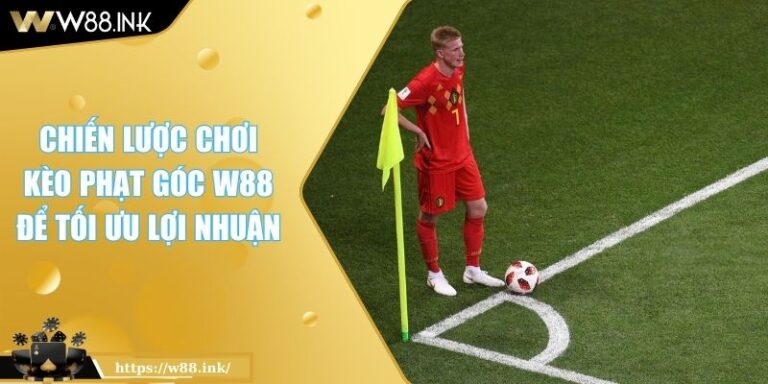 Kèo phạt góc W88